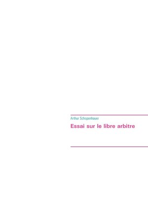 cover image of Essai sur le libre arbitre